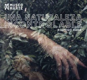 El MARTE presenta «Una Naturaleza Incontrolable»